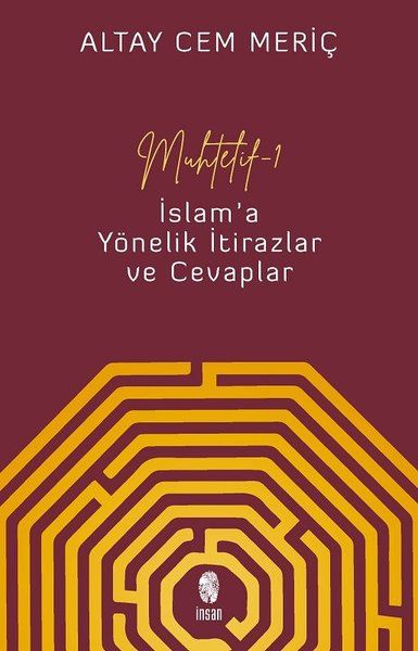 Muhtelif 1 - İslam'a Yönelik İtirazlar ve Cevaplar