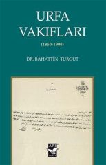 Urfa Vakıfları 1850 - 1900