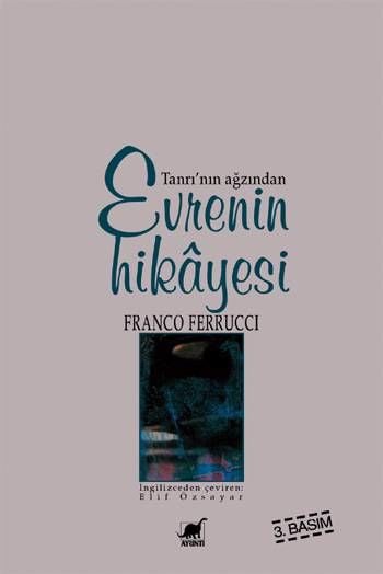 Evrenin Hikayesi-Tanrı'nın Ağzından