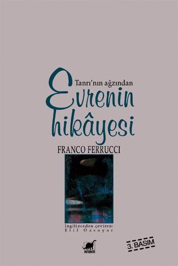 Evrenin Hikayesi-Tanrı'nın Ağzından