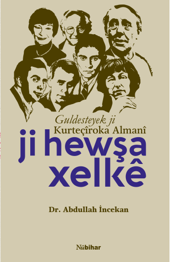 Ji Hewşa Xelkê - Guldesteyek ji Kurteçîroka Almanî