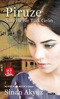 Piruze-Şamda Bir Türk Gelin-Midi Boy