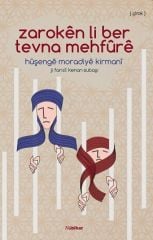 Zarokên li ber Tevna Mehfûrê