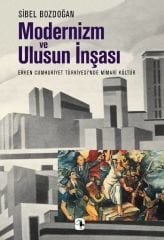 Modernizm Ve Ulusun İnşası