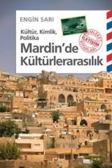Mardin'de Kültürlerarasılık - Kültür, Kimlik, Politika