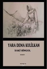 Yara Dema Kulîlkan