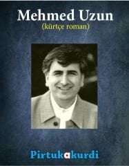 Mehmed Uzun Roman Seti - Kürtçe