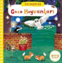 Gece Haycanları-İlk Keşifler-Hareketli Kitaplar - Ciltli Kitap