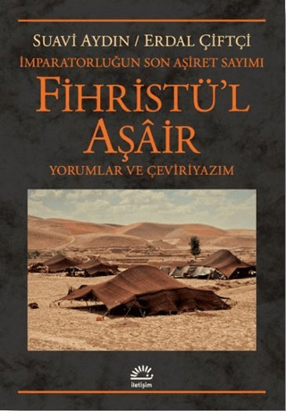 Fihristü'l Aşair: İmparatorluğun Son Aşiret Sayımı