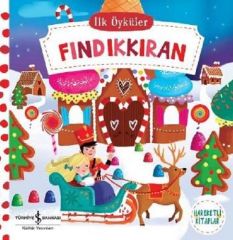 İlk Öyküler-Fındıkkıran - Ciltli Kitap