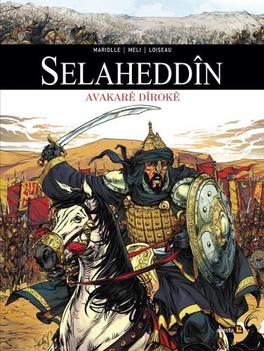 Selaheddîn - Avakarê Dîrokê