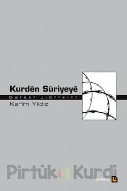 Kurdên Sûriyeyê-Gelekî Jibîrkirî