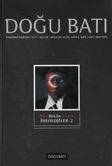 Doğu Batı Düşünce Dergisi Sayı: 29 - Dün Bugün Yarın İdeolojiler 2