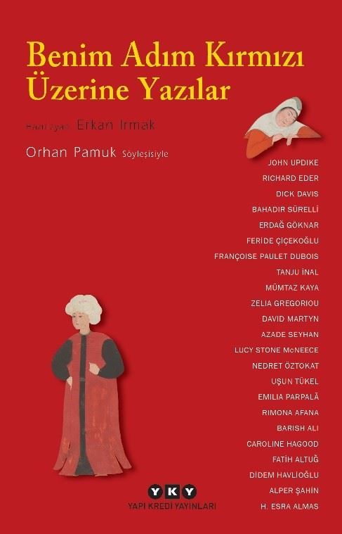 Benim Adım Kırmızı Üzerine Yazılar-Orhan Pamuk Söyleşisiyle