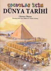 Çocuklar İçin Dünya Tarihi (Karton Kapak)