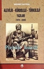 Alevilik - Kürdoloji - Türkoloji Yazıları