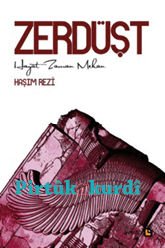 Zerdüşt Hayat Zaman Mekan
