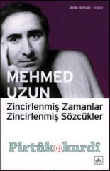 Zincirlenmiş Zamanlar Zincirlenmiş Sözcükler
