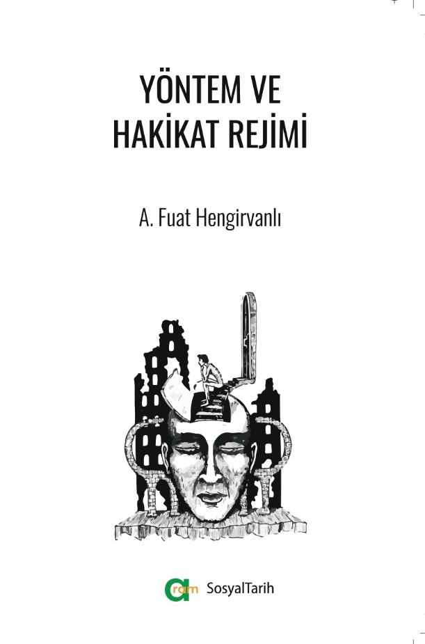 Yöntem ve Hakikat Rejimi