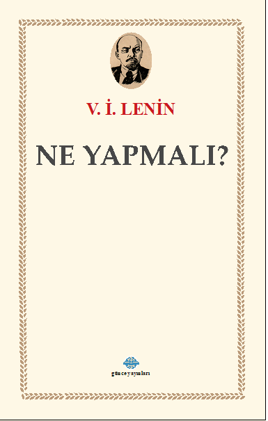 Ne Yapmalı?