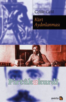 Kürt Aydınlanması Ondokuzuncu Yüzyıl Sonu - Yirminci Yüzyıl Başı