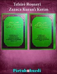 Tefsîrê Roşnayî - Zazaca Kuranı Kerîm (2 Cild)