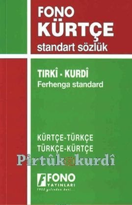 Kürtçe Türkçe Standart Sözlük