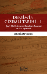 Dersim'in Gizemli Tarihi - 1