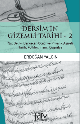 Dersim'in Gizemli Tarihi - 2