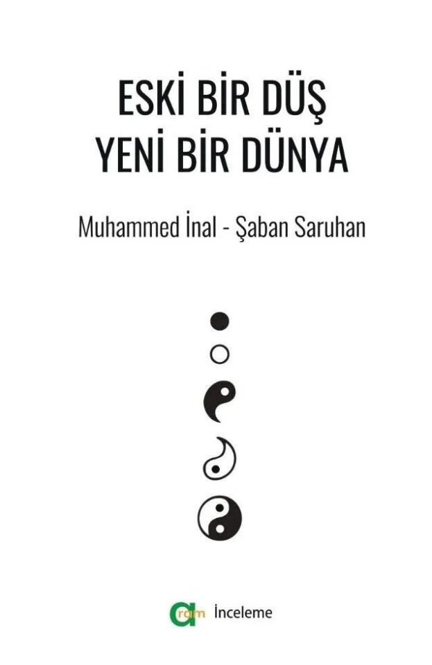 Eski Bir Düş Yeni Bir Dünya