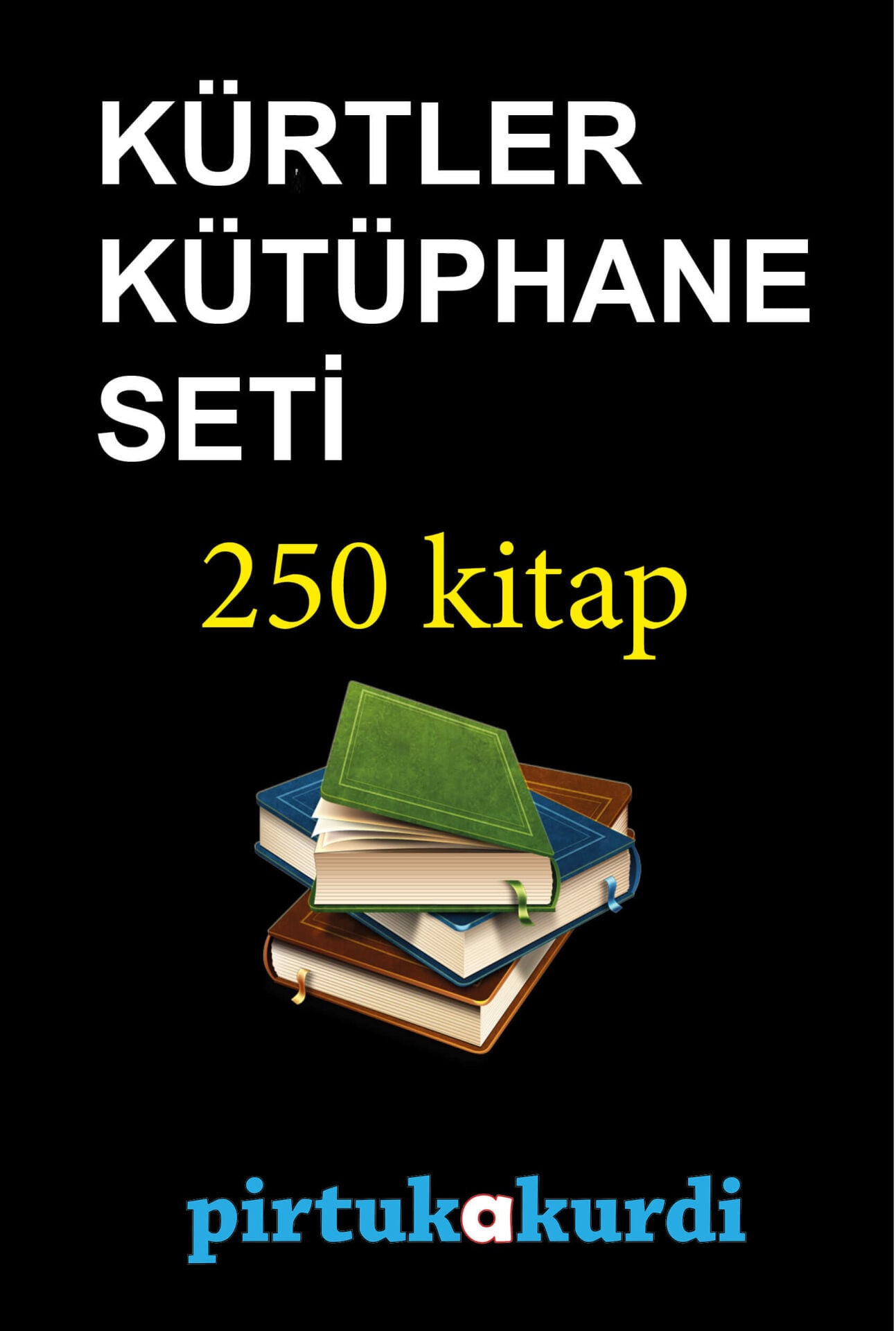 KÜRTLER KÜTÜPHANE SETİ - KÜRDOLOJİ TAKIMI 250 KİTAP
