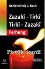 Zazaca Türkçe / Türkçe Zazaca Sözlük