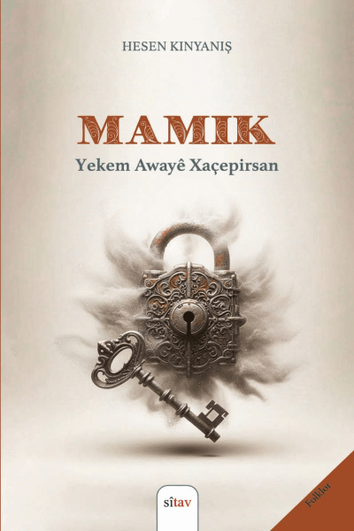 Mamik (Cureyê Yekem Yê Xaçepirsan)