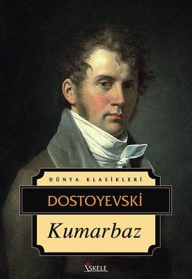 Kumarbaz - Dünya Klasikleri