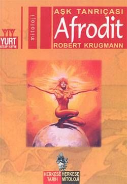 Aşk Tanrıçası-Afrodit