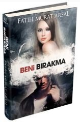 Beni Bırakma - Ciltli