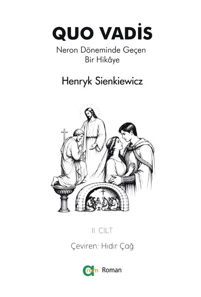 Quo Vadis - Neron Döneminde Geçen Bir Hikâye -2