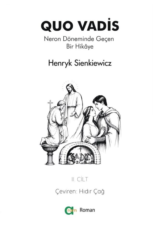 Quo Vadis - Neron Döneminde Geçen Bir Hikâye -2