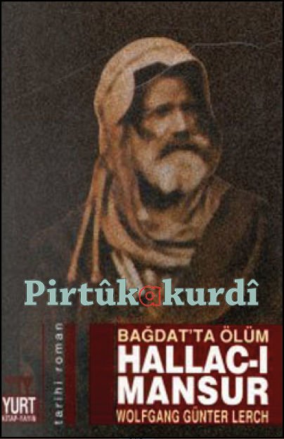 Bağdat'ta Ölüm-Hallac-ı Mansur