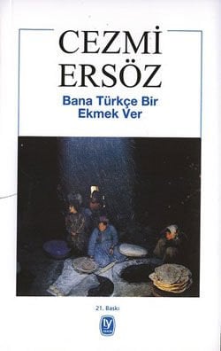 Bana Türkçe Bir Ekmek