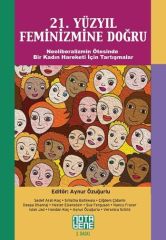 21. Yüzyıl Feminizmine Doğru