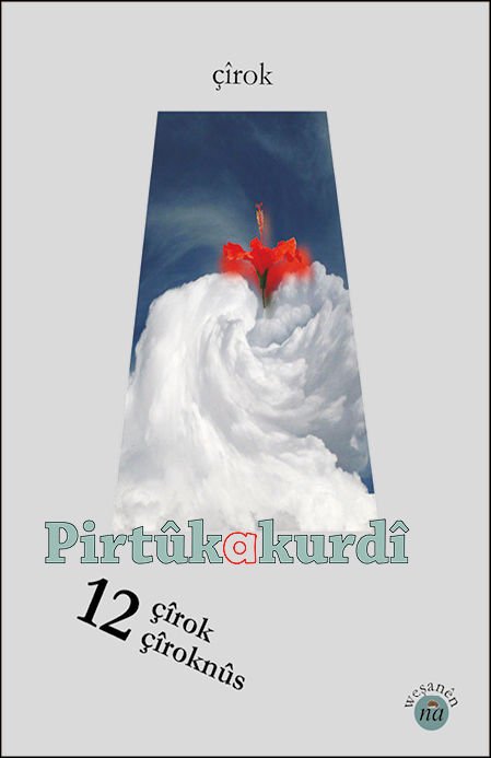 12 Çîrok û Çîroknûs