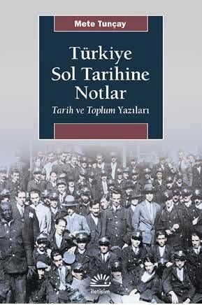 Türkiye Sol Tarihine Notlar