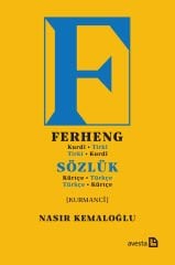 Ferheng Kurdî-Tirkî / Tirkî - Kurdî