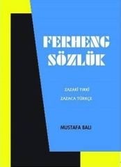 Zazakî Tirkî - Ferheng Sözlük