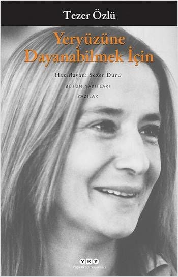 Yeryüzüne Dayanabilmek Için