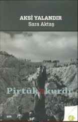 Aksi Yalandır
