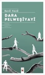 Dara Pelweşiyayî