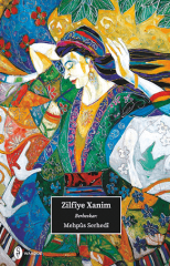Zilfîye Xanim