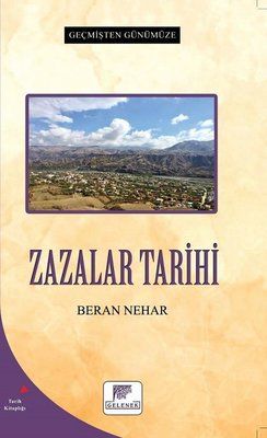 Zazalar Tarihi - Geçmişten Günümüze